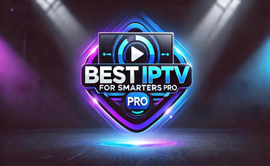 Top-Rated IPTV Services for Smarters Pro Users